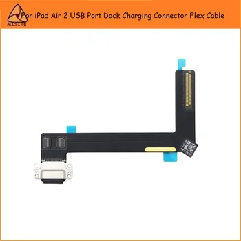 10Pcs/Veliko Nove blagovne Znamke za iPad Zraka 2 Polnjenje prek kabla USB Vrata Dock Priključek za Polnilnik Traku Flex Kabel za Popravilo Delov