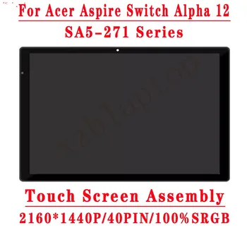12 Inch 2160*1440 LCD IPS LTL120QL01-001 Za Acer Preklop Alfa 12 SA5-271 LCD Zaslon na Dotik, Računalnike Skupščine Zamenjava N16P3