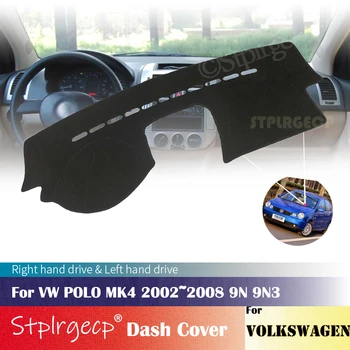 Za Volkswagen VW POLO MK4 2002~2008 9N 9N3 Anti-Slip Mat nadzorna plošča Pokrov Pad Dežnik Dashmat Avto Dodatki 2007 2006 2005