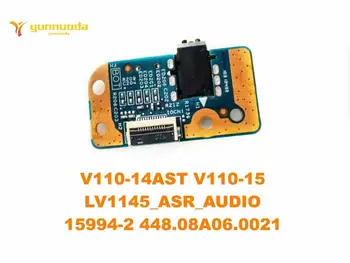 Original za Lenovo V110-14AST V110-15 Audio odbor V110-14AST V110-15 LV1145_ASR_AUDIO 15994-2 448.08A06.0021 preizkušen dobro
