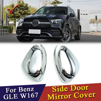 Za Mercedes Benz GLE W167 2020 ABS Chrome Vrata Avtomobila Strani Rearview Mirror Kritje Trim Pogled od Zadaj Avto Dodatki