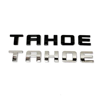 1PC TAHOE Besede ABS Avto Nalepke Za vrata prtljažnika Ali Fender Strani 3D Značko Emblem Nalepko Pribor Pismo