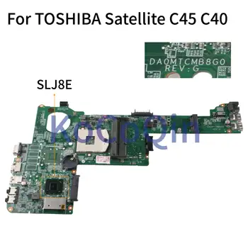 KoCoQin Prenosni računalnik z matično ploščo Za TOSHIBA Satellite C40 C40-A C45 C45-A HM76 Mainboard DA0MTCMB8G0 REV:G preizkušen